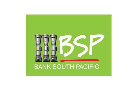 Bank of South Pacific .
